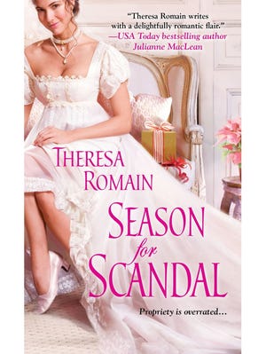 "Season for Scandal" by Theresa Romain.